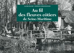 Bertrand.pt - Les Fleuves Côtiers De Seine-Maritime