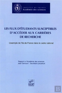 Bertrand.pt - Les Flux D'Étudiants Susceptibles D'Accéder Aux Carrières De Recherche ; L'Exemple De L'Ile-De-France Dand Le Cadre National