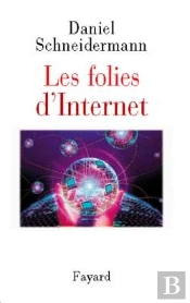 Les Folies D'Internet