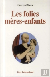 Les Folies Mères-Enfants