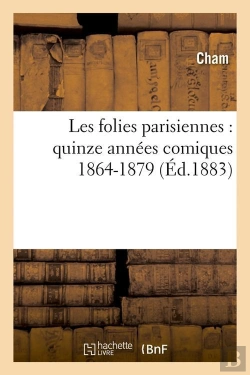 Bertrand.pt - Les Folies Parisiennes Edition 1883