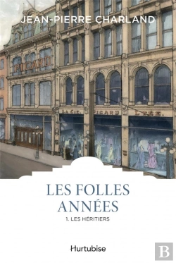 Bertrand.pt - Les Folles Années Tome 1 : Les Héritiers