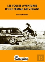 Les Folles Aventures D'Une Femme Au Volant