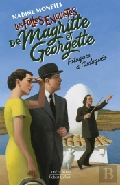 Les Folles Enquêtes De Magritte Et Georgette : Pataquès À Cadaquès
