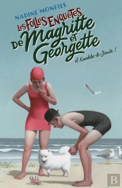Bertrand.pt - Les Folles Enquêtes De Magritte Et Georgette Tome 2 : À Knokke-Le-Zoute !