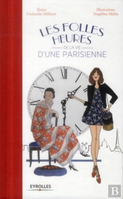 Bertrand.pt - Les Folles Heures De La Vie D'Une Parisienne
