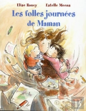 Les Folles Journées De Maman