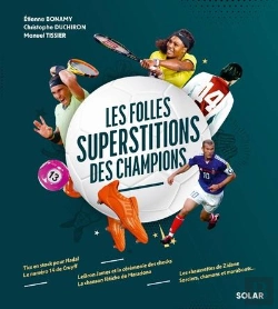 Bertrand.pt - Les Folles Superstitions Des Champions