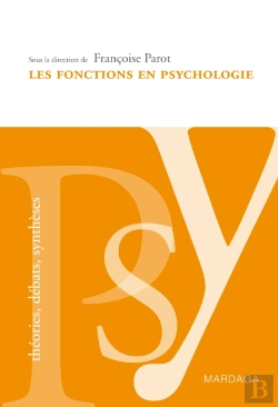 Bertrand.pt - Les Fonctions En Psychologie