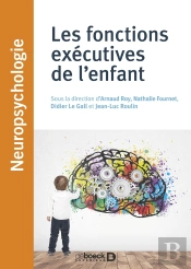 Les Fonctions Exécutives De L'Enfant