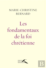 Les Fondamentaux De La Foi Chrétienne