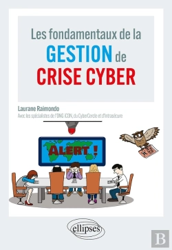 Bertrand.pt - Les Fondamentaux De La Gestion De Crise Cyber