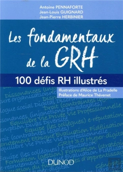 Bertrand.pt - Les Fondamentaux De La Grh ; 100 Notions Clés Illustrées
