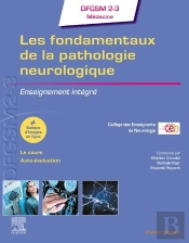 Les Fondamentaux De La Pathologie Neurologique - Enseignement Integre