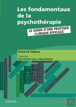 Bertrand.pt - Les Fondamentaux De La Psychotherapie ; Le Guide D'Une Pratique Clinique Efficace