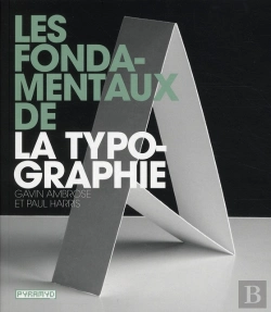Bertrand.pt - Les Fondamentaux De La Typographie