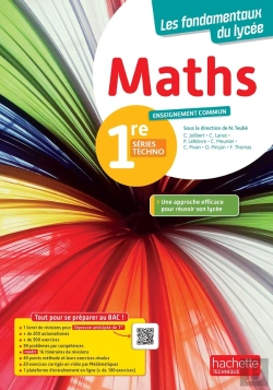 Bertrand.pt - Les Fondamentaux Du Lycée : Maths ; 1re Séries Techno, Enseignement Commun ; Livre Élève