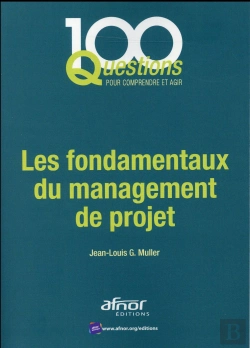 Bertrand.pt - Les Fondamentaux Du Management De Projet