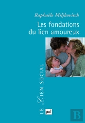 Les Fondations Du Lien Amoureux