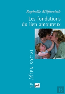 Bertrand.pt - Les Fondations Du Lien Amoureux