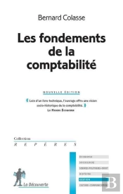 Les Fondements De La Comptabilite (N.Ed.)