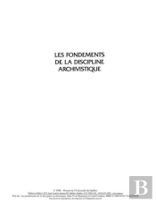 Les Fondements De La Discipline Archivistique