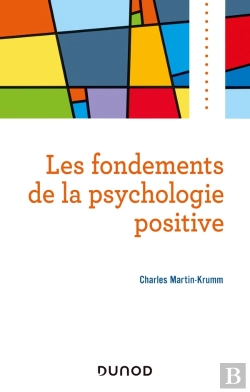 Bertrand.pt - Les Fondements De La Psychologie Positive