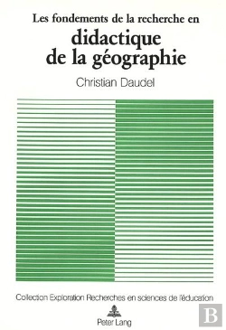 Bertrand.pt - Les Fondements De La Recherche En Didactique De La Geographie