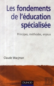 Les Fondements De L'Éducation Spécialisée