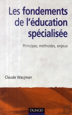 Bertrand.pt - Les Fondements De L'Éducation Spécialisée