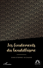 Les Fondements Du Bouddhisme