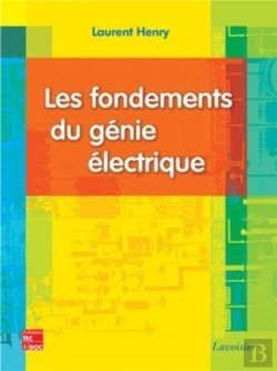 Bertrand.pt - Les Fondements Du Génie Électrique