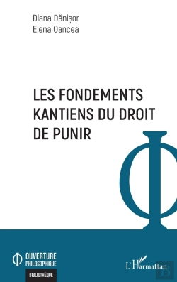 Bertrand.pt - Les Fondements Kantiens Du Droit De Punir