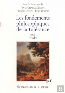 Bertrand.pt - Les Fondements Philosophiques De La Tolérance Tome 1 ; Études