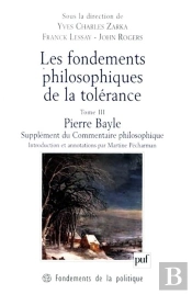 Les Fondements Philosophiques De La Tolérance Tome 3 ; Pierre Bayle