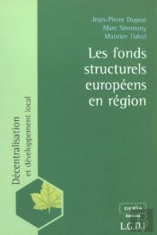Les Fonds Structurels Europeens En Region