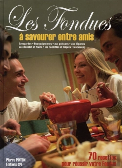 Bertrand.pt - Les Fondues À Savourer Entre Amis