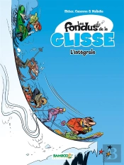 Les Fondus De La Glisse ; Intégrale