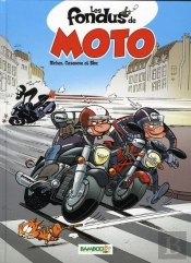 Les Fondus De Moto T.1 Pack 2011 Affiche Offerte
