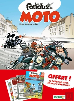 Bertrand.pt - Les Fondus De Moto T.1 + Quiz Offert 2011