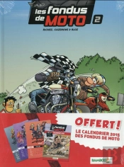 Les Fondus De Moto T.2