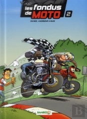 Les Fondus De Moto T2 Pack Calendrier 2014