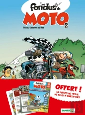 Les Fondus De Moto T.2 + Quiz Offert 2011