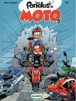 Bertrand.pt - Les Fondus De Moto T.3 + Calendrier 2012