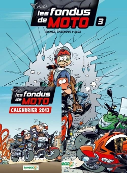 Bertrand.pt - Les Fondus De Moto T.3 Pack Calendrier 2013
