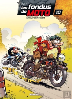 Bertrand.pt - Les Fondus De Moto Tome 10