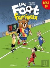Les Foot Furieux : Best Of Euro 2024