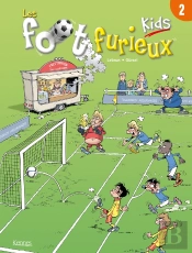 Les Foot Furieux Kids Tome 2