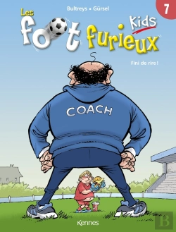Bertrand.pt - Les Foot Furieux Kids Tome 7 : Fini De Rire !