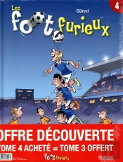 Les Foot Furieux ; T.3 Et T.4